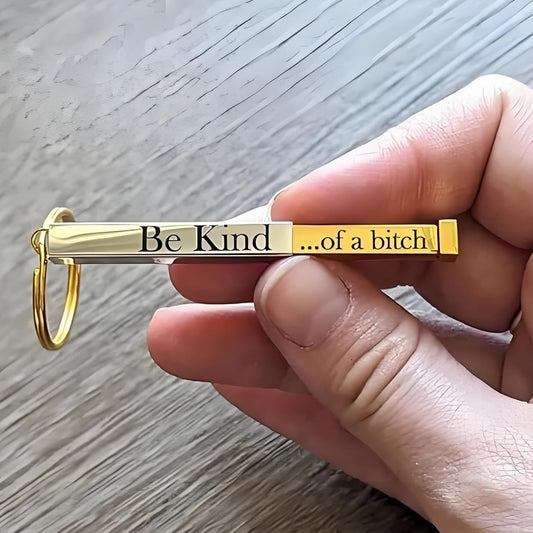 Be Kind Of A B Keychain