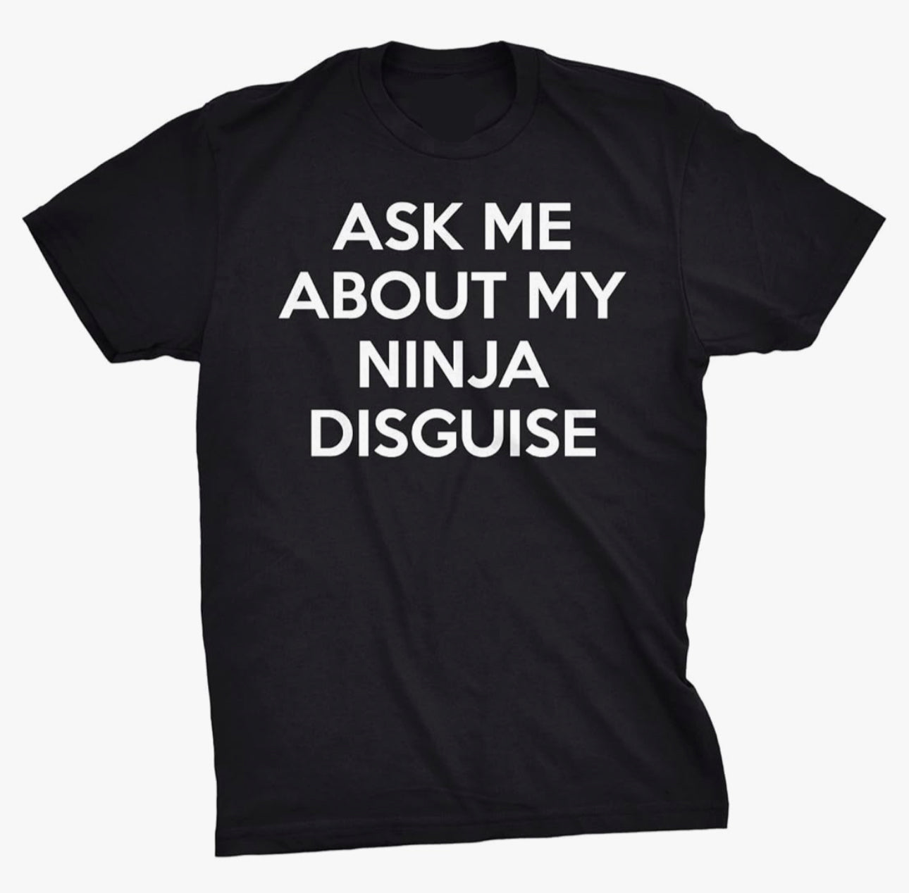 Ask Me About My Ninja Flip T Shirt
