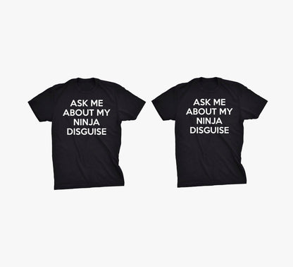 Ask Me About My Ninja Flip T Shirt